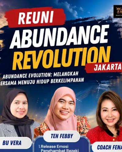 Reuni Abundance Revolution Jakarta
